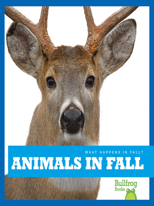 Title details for Animals in Fall by Mari Schuh - Available